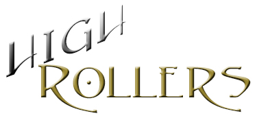 High Rollers