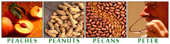 Peaches, Pecans, Peanuts, Peter